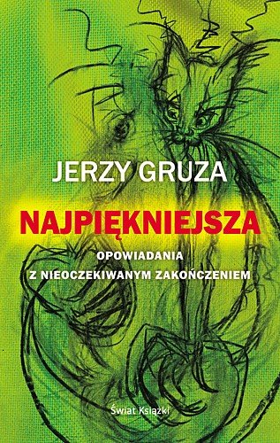 Najpi�kniejsza. Opowiadania z nieoczekiwanym zako�czeniem