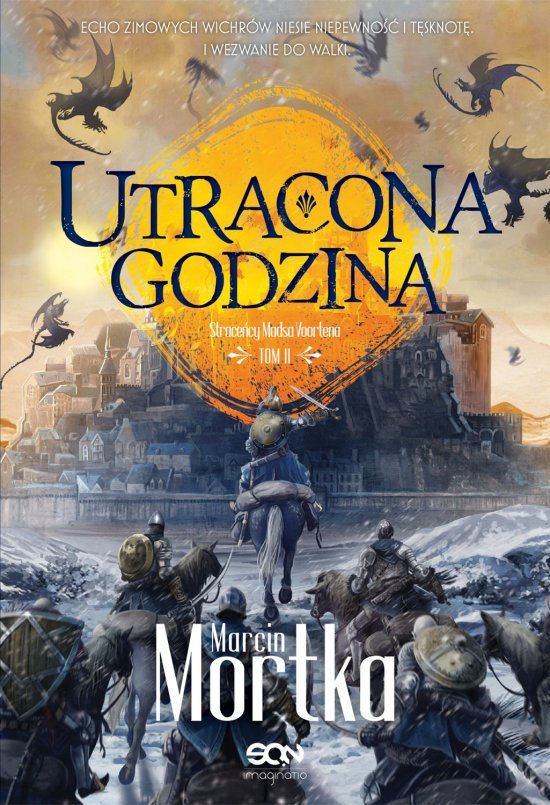 Utracona godzina .Strace�cy Madsa Voortena. Tom II