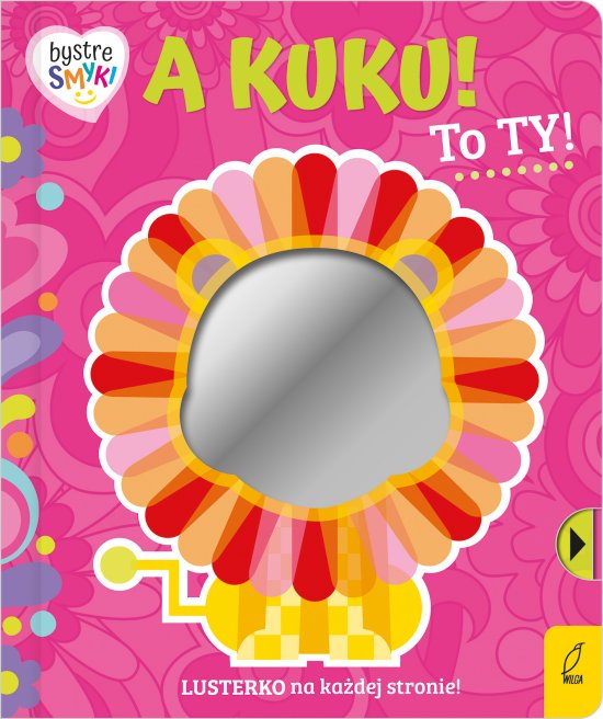 Bystre smyki. A kuku! To ty!
