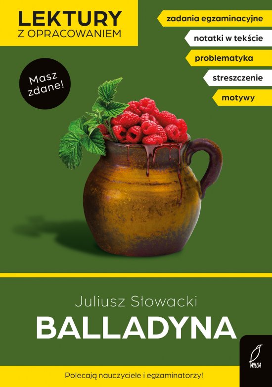 Balladyna. Lektury z opracowaniem