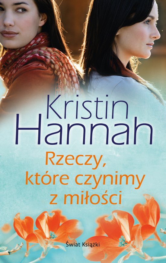 Rzeczy, kt�re czynimy z mi�o�ci