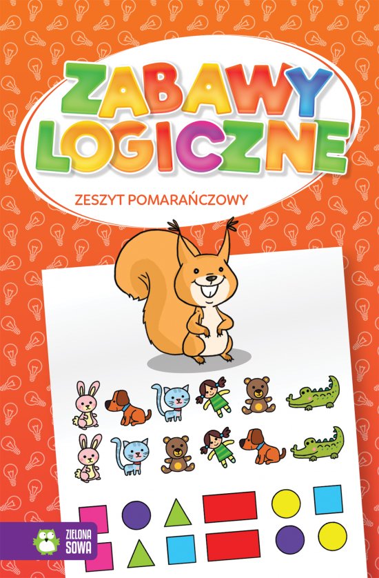 Zabawy logiczne. Zeszyt pomara�czowy