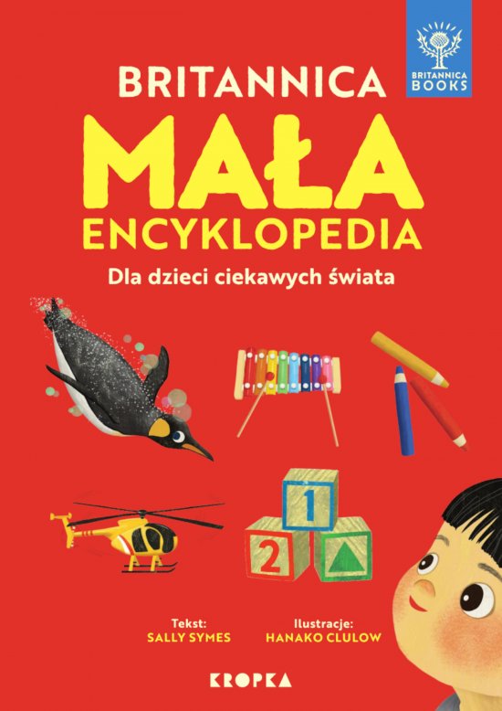 Ma�a Britannica. Encyklopedia dla dzieci ciekawych �wiata