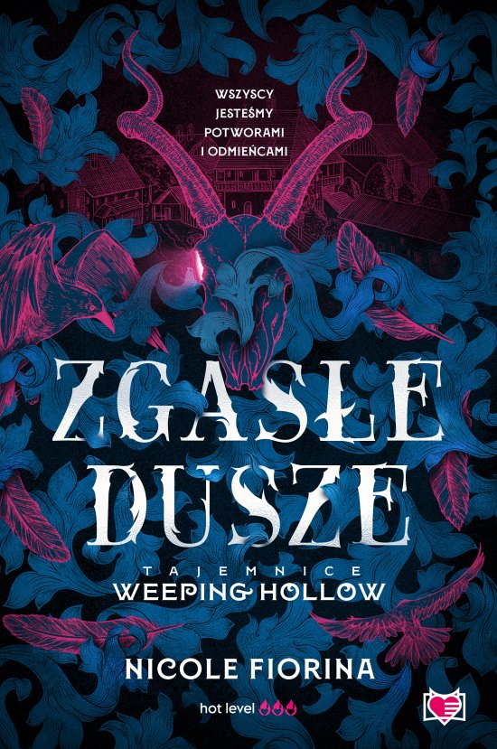 Zgas�e dusze. Tajemnice Weeping Hollow. Tom 1