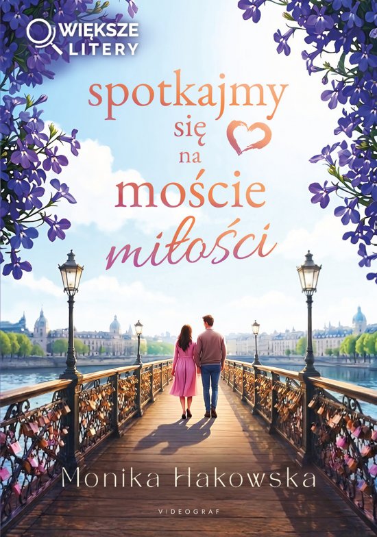 Spotkajmy si� na mo�cie mi�o�ci (wi�ksze litery)