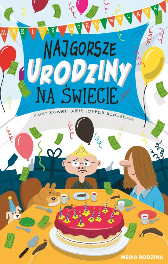 Najgorsze urodziny na �wiecie