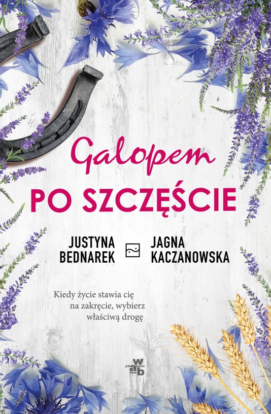 Galopem po szcz�cie. Tom 1