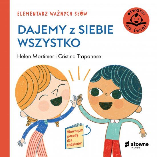 Elementarz Wa�nych S��w. Dajemy z siebie wszystko