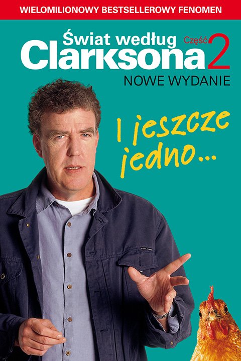 I jeszcze jedno... �wiat wed�ug Clarksona 2