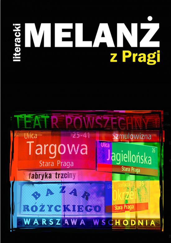 Literacki Melan� z Pragi
