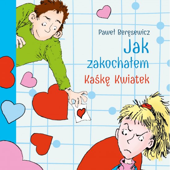 Jak zakocha�em Ka�k� Kwiatek