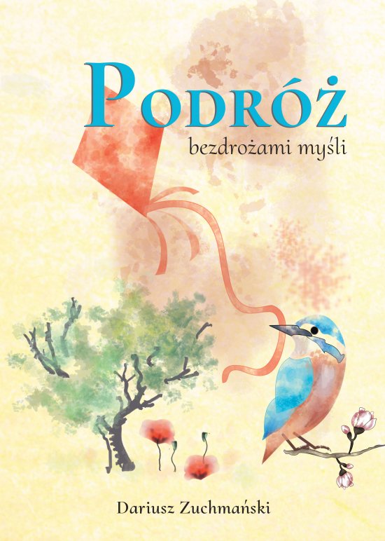 Podr� bezdro�ami my�li