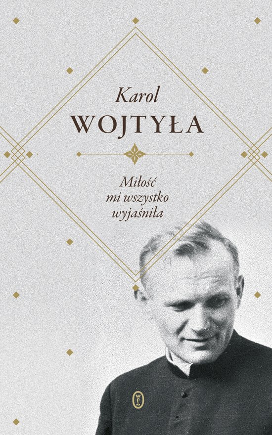 Mi�o�� mi wszystko wyja�ni�a
