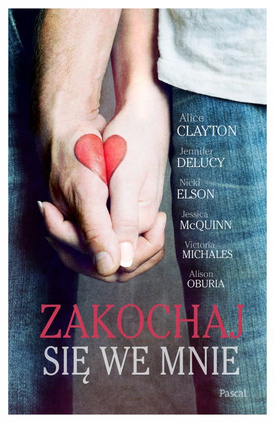 Zakochaj si� we mnie