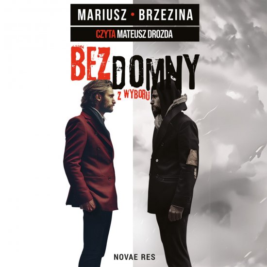 Bezdomny z wyboru