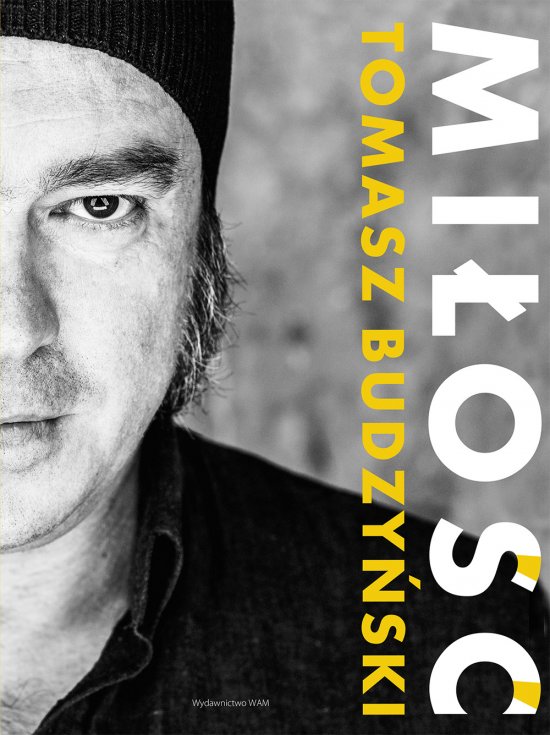 Mi�o��. Tomasz Budzy�ski