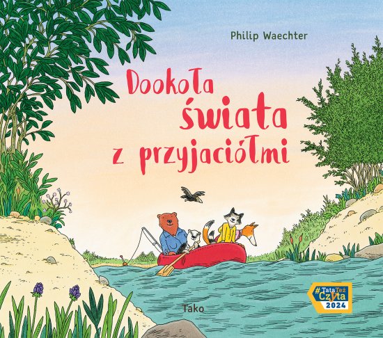 Dooko�a �wiata z przyjaci�mi