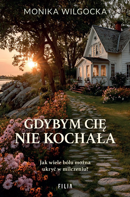 Gdybym ci� nie kocha�a