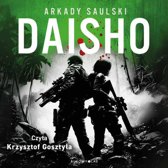 Daisho. Trylogia z Karolem Hotaro