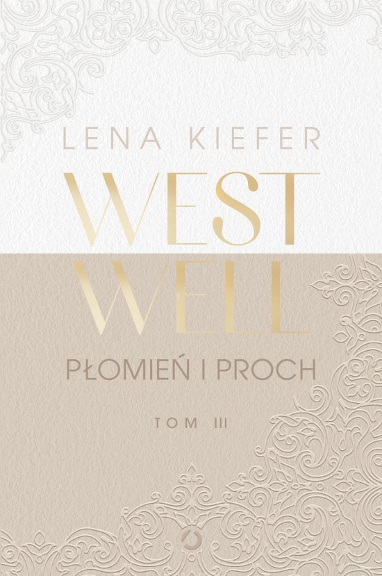 Westwell. P�omie� i proch