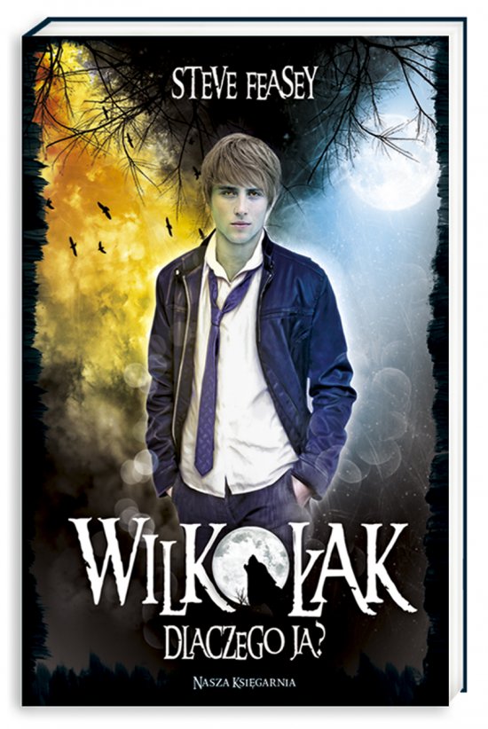 Wilko�ak 1. Dlaczego ja?