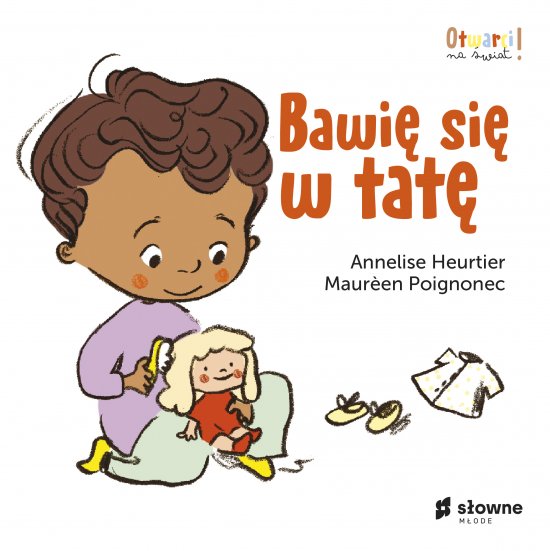 Bawi� si� w tat�. Otwarci na �wiat