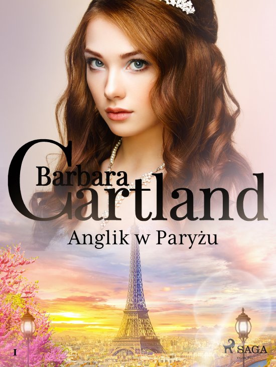 Anglik w Pary�u - Ponadczasowe historie mi�osne Barbary Cartland
