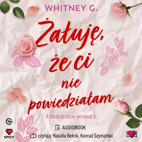 �a�uj�, �e ci nie powiedzia�am. Forbidden Wishes
