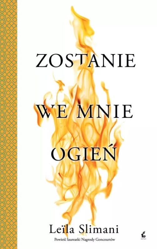 Zostanie we mnie ogie�
