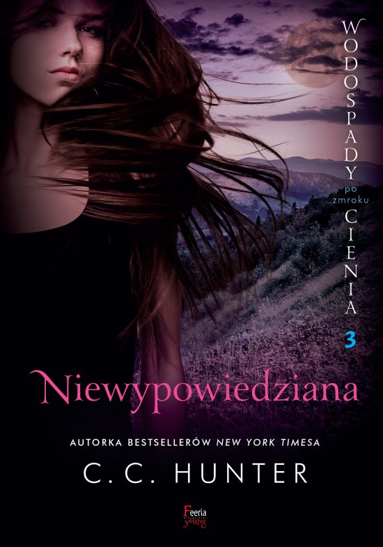 Niewypowiedziana Tom 3