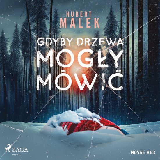 Gdyby drzewa mog�y m�wi�