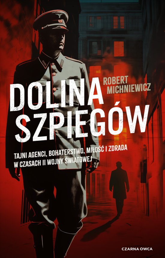 Dolina szpieg�w