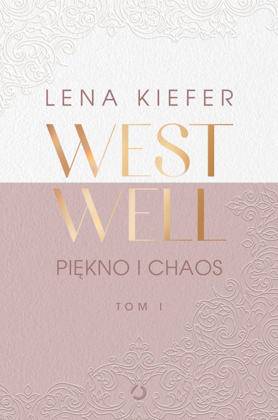Westwell. Pi�kno i chaos