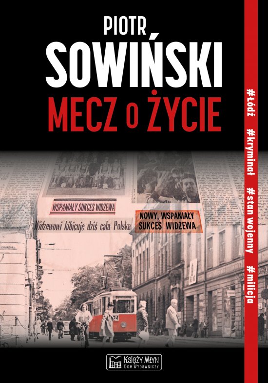 Mecz o �ycie
