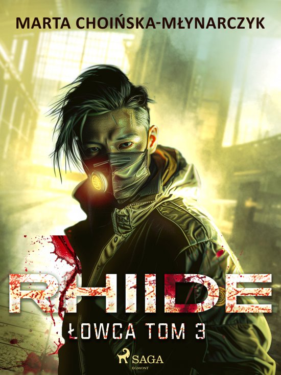 Rhiide. �owca tom 3