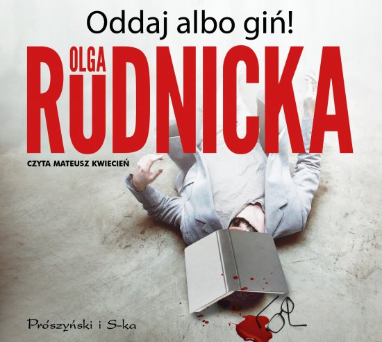 Oddaj albo gi�!