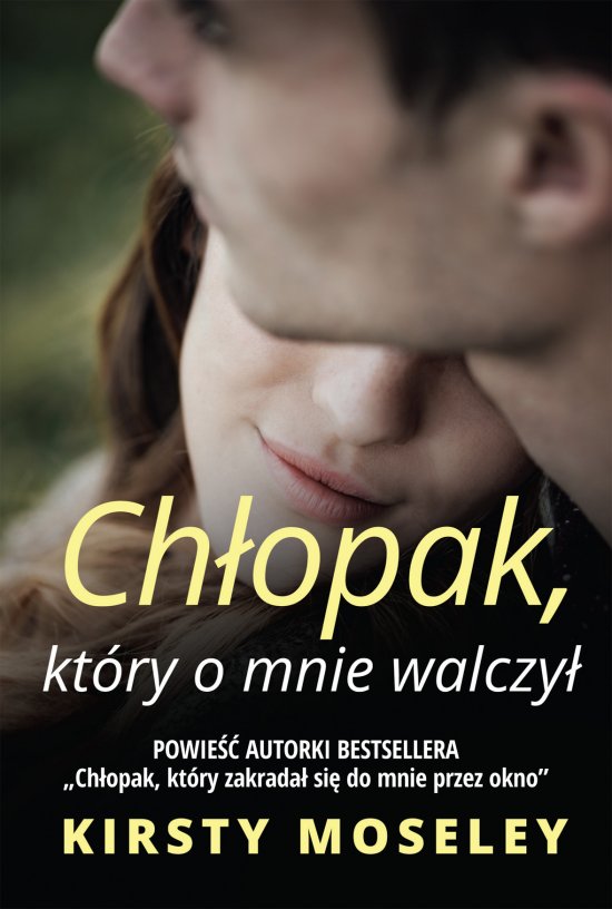 Ch�opak, kt�ry o mnie walczy�