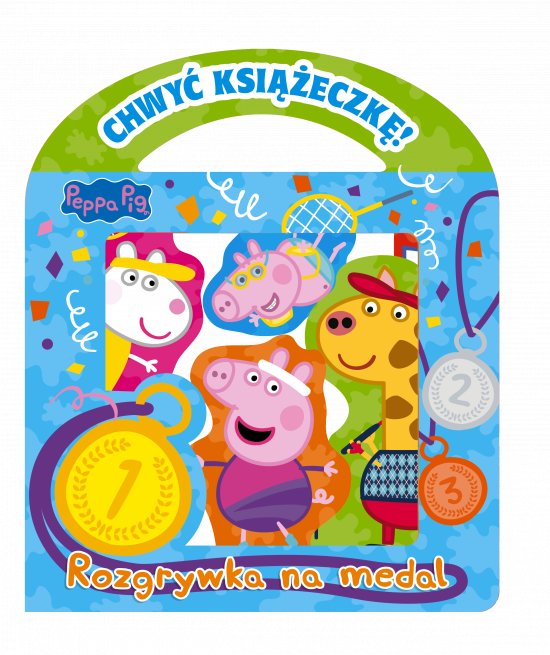 Peppa Pig. Chwy� Ksi��eczk�. Rozrywka na medal