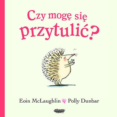 Czy mog� si� przytuli�?