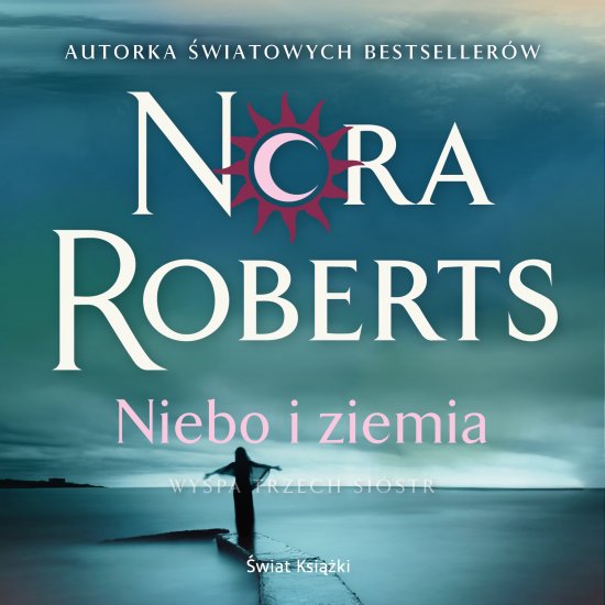Niebo i ziemia. Wyspa Trzech Si�str