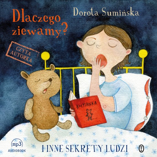 Dlaczego ziewamy? I inne sekrety ludzi
