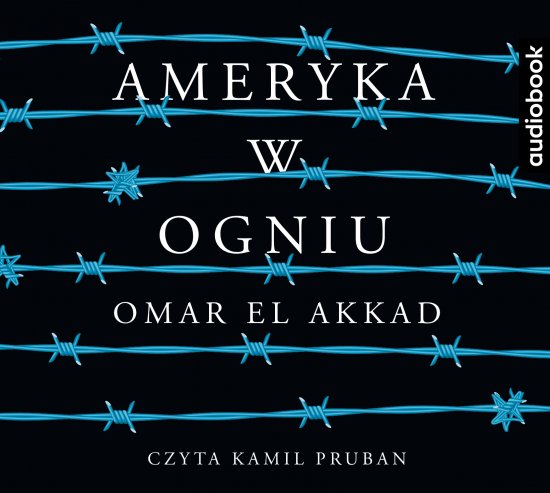 Ameryka w ogniu