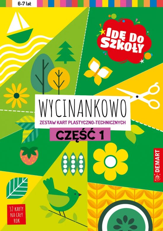 Id� do szko�y. Wycinankowo. Cz�� 1