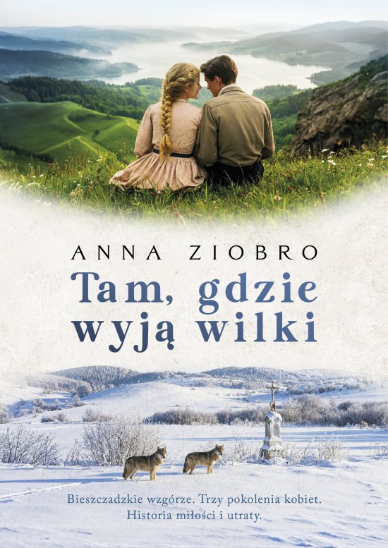 Tam, gdzie wyj� wilki