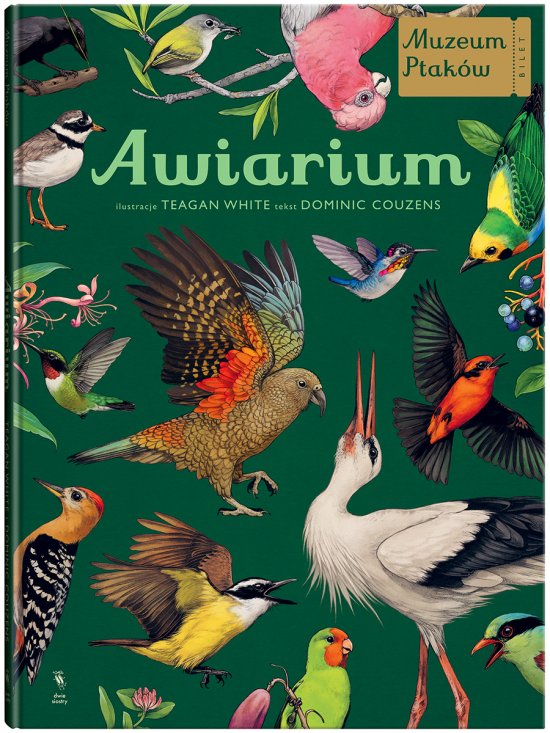 Awiarium. Muzeum Ptak�w