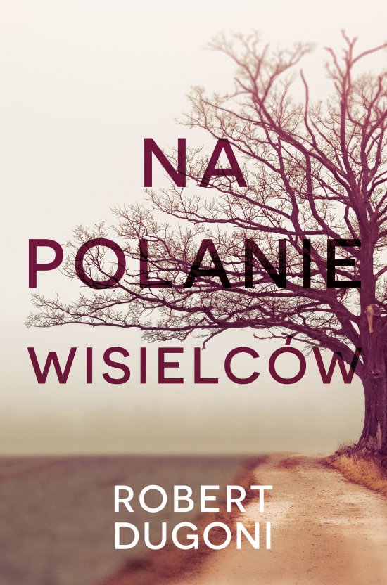 Na polanie wisielc�w