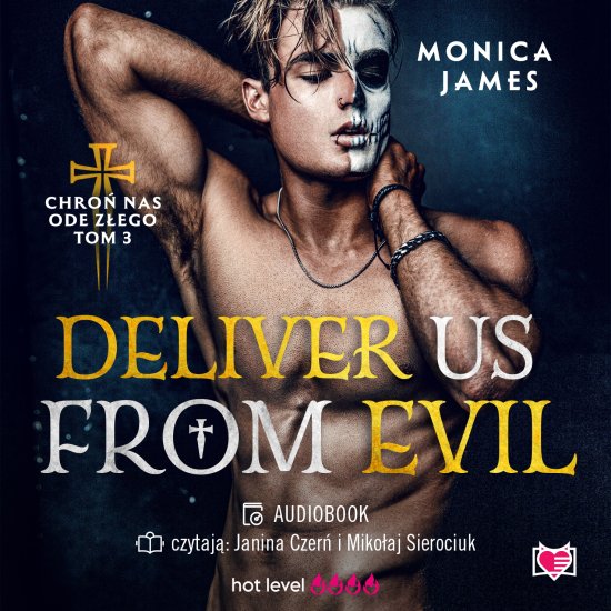 Deliver Us From Evil. Chro� nas ode z�ego. Tom 3