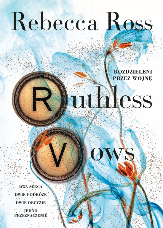 Ruthless Vows. Rozdzieleni przez wojn�