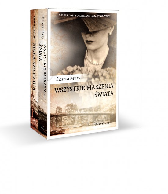 Bia�a wilczyca, Wszystkie marzenia �wiata