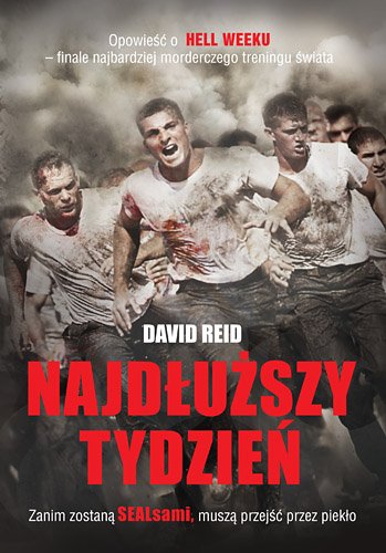 Najd�u�szy tydzie�. Opowie�� o HELL WEEKU - finale najbardziej morderczego treningu �wiata